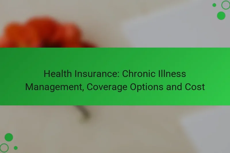 Egészségbiztosítás: Krónikus Betegség Kezelése, Lefedettségi Lehetőségek és Költség