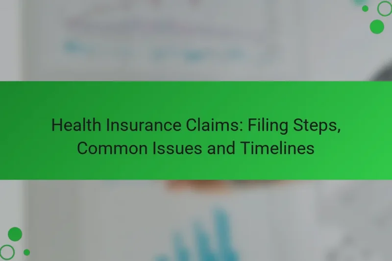 Egészségbiztosítási igények: benyújtási lépések, gyakori problémák és határidők