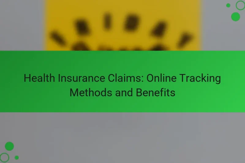 Egészségbiztosítási Igények: Online Nyomon Követési Módszerek és Előnyök